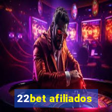 22bet afiliados